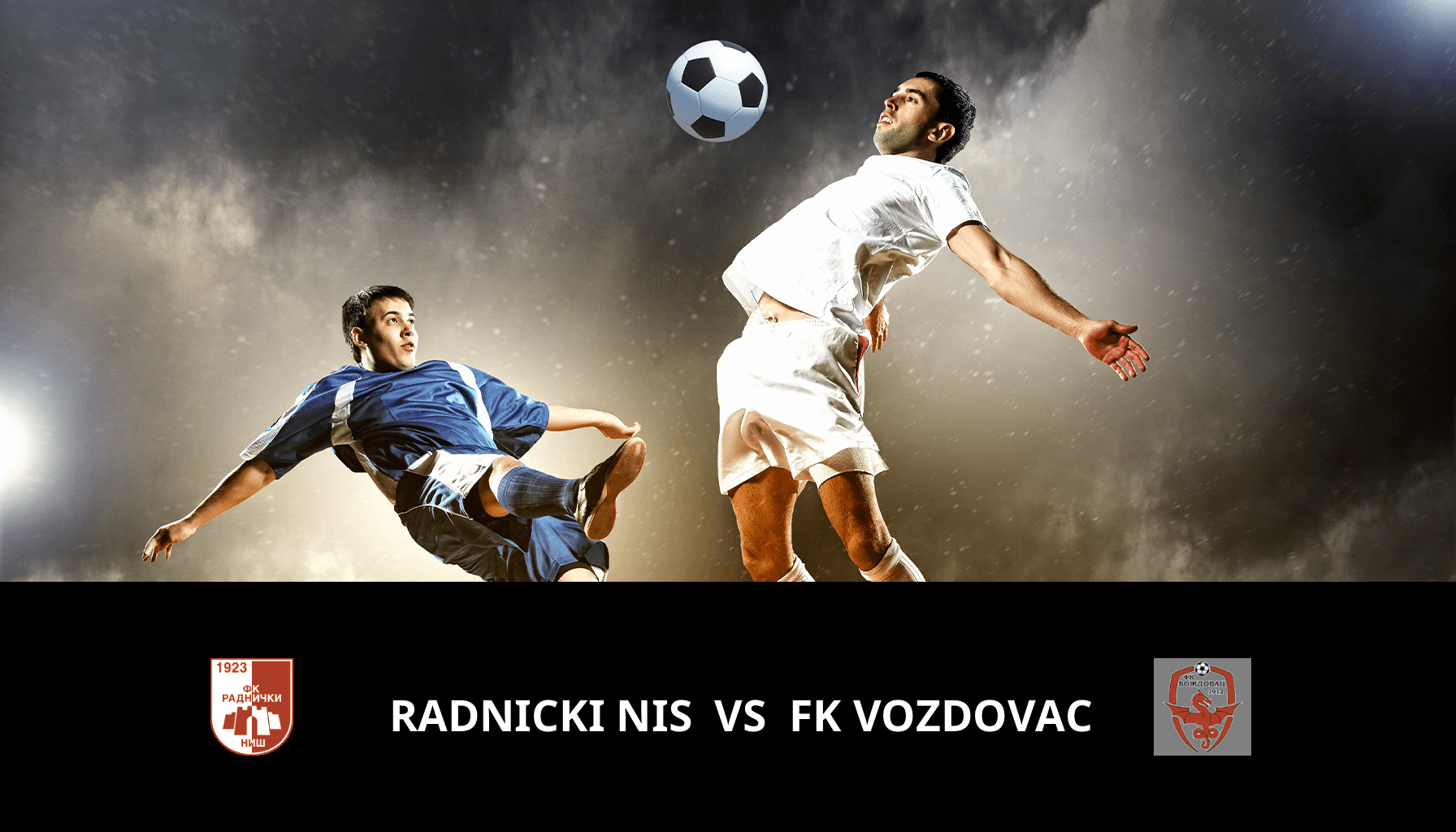 Prediction for Radnicki NIS VS FK Vozdovac on 01/05/2024 Analysis of the match